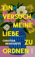 Cover: Ein Versuch, meine Liebe zu ordnen - Hanser