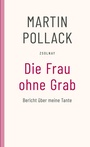Cover: Die Frau ohne Grab - Zsolnay