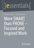 Cover: More SMART than PHONE - Focused and Inspired Work - Springer