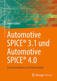 Bild vergrößern Bild: Automotive SPICE® 3.1 und Automotive SPICE® 4.0 - Springer Vieweg