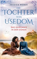 Cover: Die T&ouml;chter von Usedom - Das Geheimnis in den D&uuml;nen - Bastei L&uuml;bbe