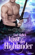 Cover: Und t&auml;glich k&uuml;sst der Highlander - beHEARTBEAT