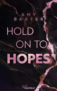 Enlarge image Cover: Hold on to Hopes - Bastei Lübbe