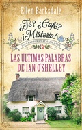 Cover: &iquest;T&eacute;? &iquest;Caf&eacute;? &iexcl;Misterio! - Las &uacute;ltimas palabras de Ian O'Shelley - beTHRILLED