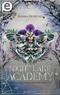 Cover: Night Lake Academy - Das Verm&auml;chtnis der Nachtfalter (Night Lake Academy 2) - arsEdition