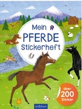 Cover: Mein Pferde-Stickerheft - arsEdition
