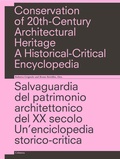 Cover: Conservation of 20th-Century Architectural Heritage. A Historical-Critical Encyclopedia - Colmena Verlag