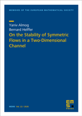 Cover: On the Stability of Symmetric Flows in a Two-Dimensional Channel - EMS Press