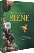Cover: Tagebuch einer Biene - National Geographic Deutschland