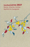 Cover: taschenGARTEN 2027 - oekom verlag