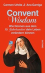Cover: Convent Wisdom - Gutkind Verlag