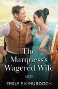 Cover: The Marquess's Wagered Wife - HarperCollins