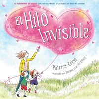 Enlarge image Cover: El Hilo Invisible (The Invisible String) (Castilian) - Little, Brown Young Readers