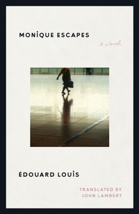 Enlarge image Cover: Monique Escapes - Farrar, Straus and Giroux