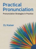 Cover: Practical Pronunciation - The University of Michigan Press