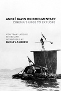 Cover: Andre Bazin on Documentary - University of California Press