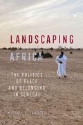 Cover: Landscaping Africa - University of California Press
