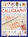 Cover: Mastering the Art of Calligraphy - Lorenz Books