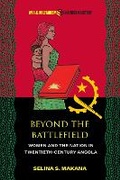 Cover: Beyond the Battlefield - Ohio University Press