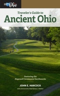 Cover: Traveler's Guide to Ancient Ohio - Ohio University Press