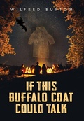 Cover: If This Buffalo Coat Could Talk - Fitzhenry & Whiteside