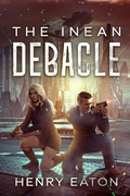 Cover: The Inean Debacle - Henry Eaton Publishing