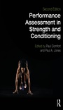 Cover: Performance Assessment in Strength and Conditioning - Routledge