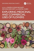Cover: Exploring Medicinal and Commercial Uses of Flowers - CRC Press