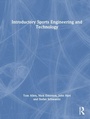 Cover: Introductory Sports Engineering and Technology - Routledge