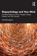 Cover: Biopsychology and Your Mind - Routledge
