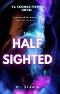 Cover: The Half Sighted - Independent