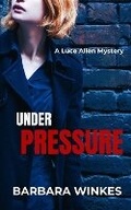 Cover: Under Pressure - Barbara Winkes