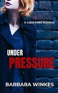 Enlarge image Cover: Under Pressure - Barbara Winkes