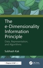 Cover: The e-Dimensionality Information Principle - Chapman and Hall