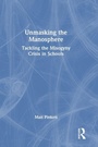 Cover: Unmasking the Manosphere - Routledge