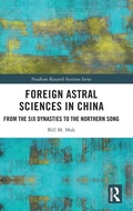 Cover: Foreign Astral Sciences in China - Routledge