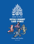 Cover: How to Play Royals Rummy Card Games - Lulu.com