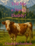 Cover: Tell Me a Story, Daddy! - Lulu.com