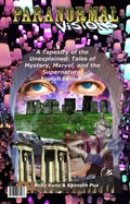 Cover: Paranormal Visions:    A Tapestry of the Unexplained: Tales of Mystery, Marvel, and the Supernatural English Edition - Lulu.com