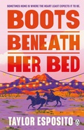 Cover: Boots Beneath Her Bed - Penguin Books Ltd