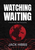 Cover: Watching Waiting - BroadStreet Publishing Group, LLC