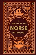 Cover: A Treasury of Norse Mythology - Barnes & Noble Books