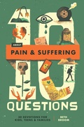Cover: 10 Questions About Pain and Suffering - Crossway