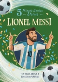 Cover: Lionel Messi: 5-Minute Genius Stories - Union Square & Co.