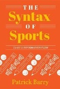 Cover: The Syntax of Sports, Class 7 - Maize Books