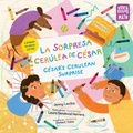 Cover: La sorpresa cerulea de Cesar / Cesar's Cerulean Surprise (Spanish Bilingual Edition) - Charlesbridge Publishing,U.S.