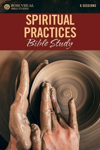 Enlarge image Cover: Spiritual Practices Bible Study - Rose Publishing (CA)