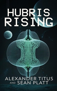 Enlarge image Cover: Hubris Rising - Sterling and Stone