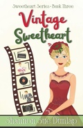 Cover: Vintage Sweetheart - Scrivenings Press LLC