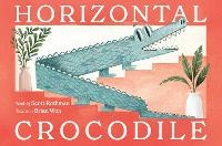 Enlarge image Cover: Horizontal Crocodile - Simon & Schuster